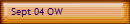 Sept 04 OW