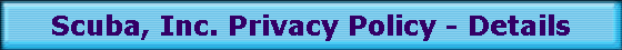 Scuba, Inc. Privacy Policy - Details